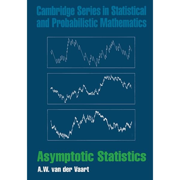 洋書 van der Vaart - Asymptotic Statistics Amazon.com: Asymptotic Statistics (Cambridge Series in